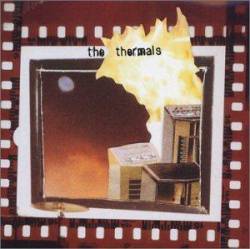 The Thermals : More Parts Per Million